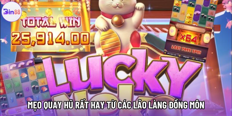 Mẹo quay hũ rất hay từ các lão làng đồng môn Mẹo quay hũ rất hay từ các lão làng đồng môn